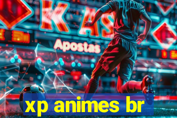 xp animes br